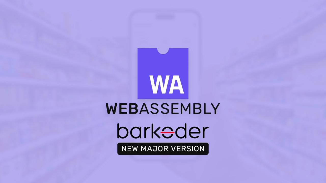 WebAssembly logo with barKoder, new major version of the Web SDK