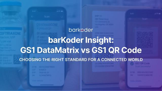 barKoder Insight: GS1 DataMatrix vs GS1 QR Code - Choosing the Right Standard for a Connected World